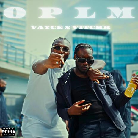 OPLM ft. VITCHH | Boomplay Music