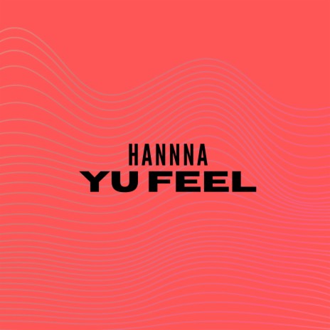 Yu Feel | Boomplay Music