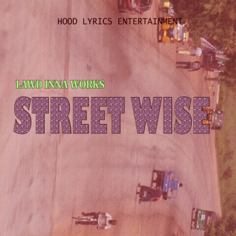 Street Wise | Boomplay Music