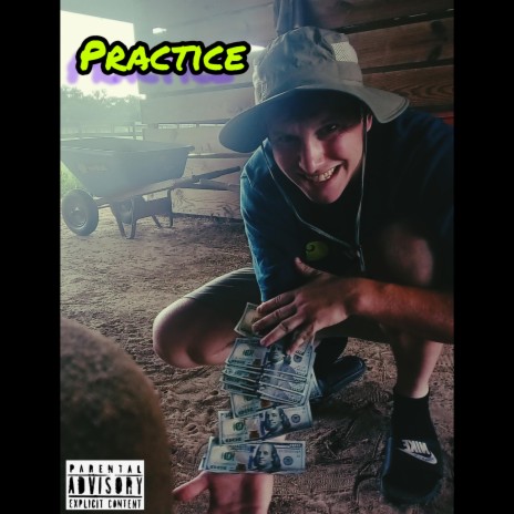 Practice (Unmastered) | Boomplay Music