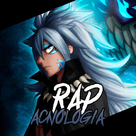 Rap de Acnologia | Boomplay Music