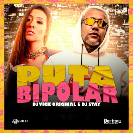 Puta Bipolar ft. VICKY ORIGINAL | Boomplay Music