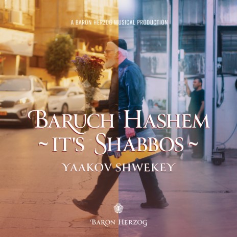 Baruch Hashem It's Shabbos | Boomplay Music