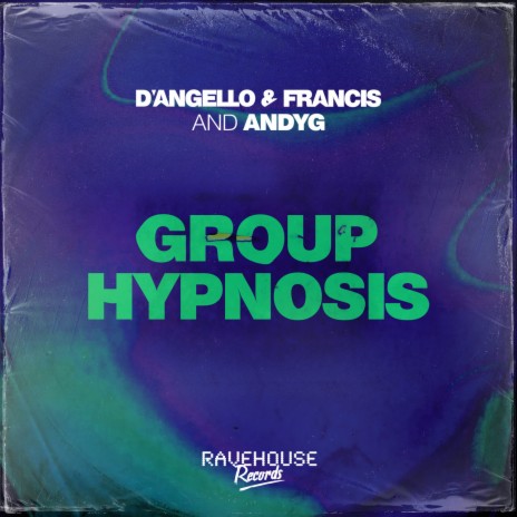 Group Hypnosis ft. AndyG | Boomplay Music