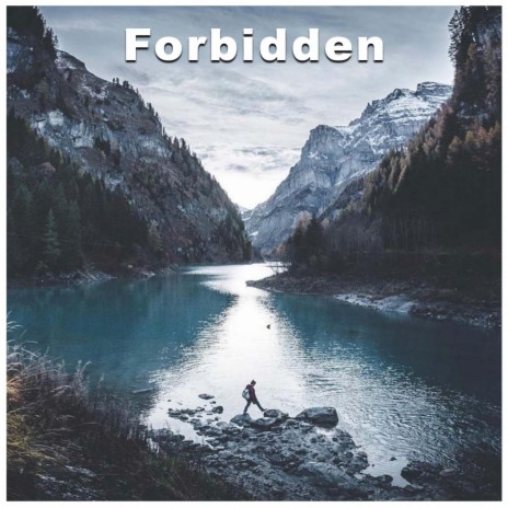 Forbidden | Boomplay Music