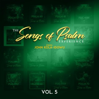 Songs of Psalm Experience, Vol. 5