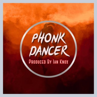 Phonk Dancer