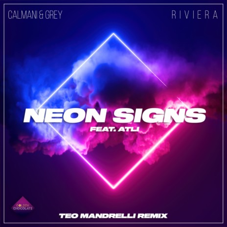 Neon Signs (Teo Mandrelli Remix) ft. R I V I E R A & Atli | Boomplay Music