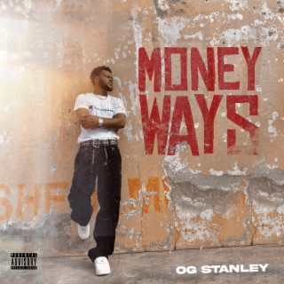 Money Ways lyrics | Boomplay Music