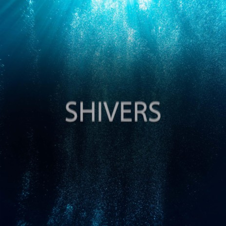 Shivers | Boomplay Music