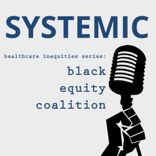 Healthcare Inequity Series: Black Equity Coalition