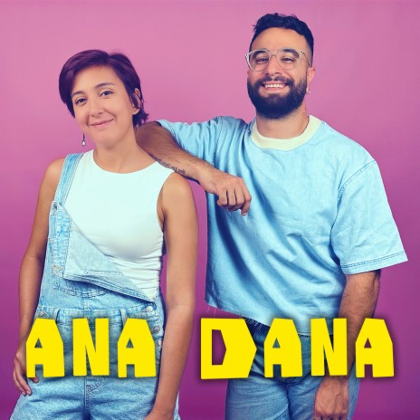 Ana Dana | Boomplay Music