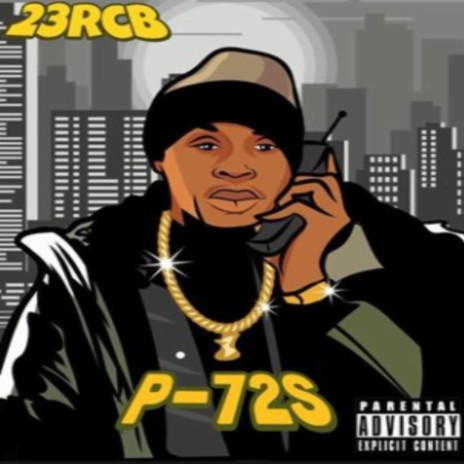 P72s ft. Rj Lamont