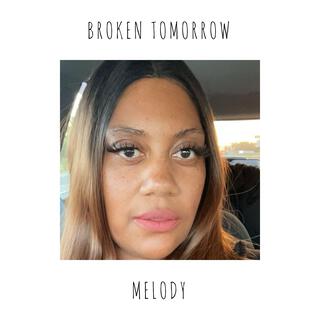 Broken Tomorrow