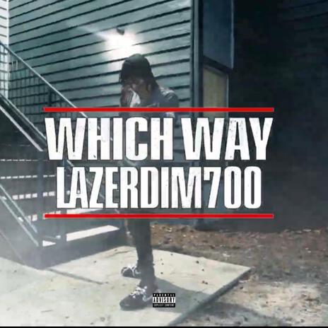 WHICH WAY | Boomplay Music