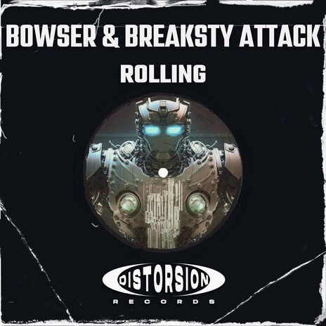 Rolling ft. Breaksty Attack