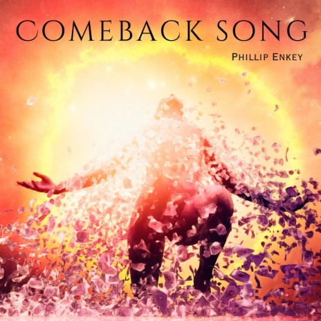 Comeback Song | Boomplay Music