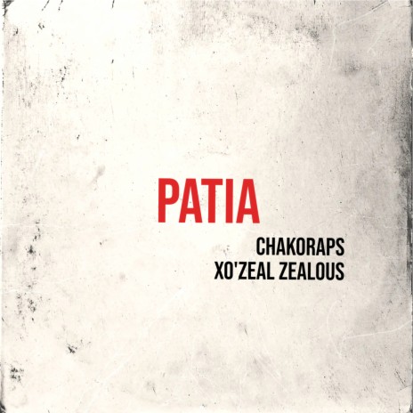 PATiA ft. O'zeal Zealous