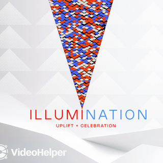 Illumination: Uplift and Celebration