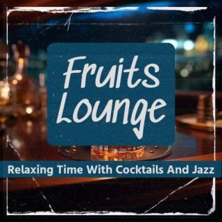 Relaxing Time with Cocktails and Jazz