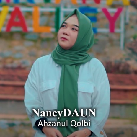 Ahzanul Qolbi | Boomplay Music