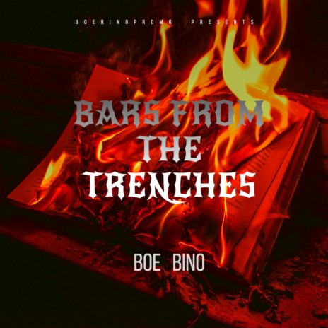 Bars From The Trenches | Boomplay Music