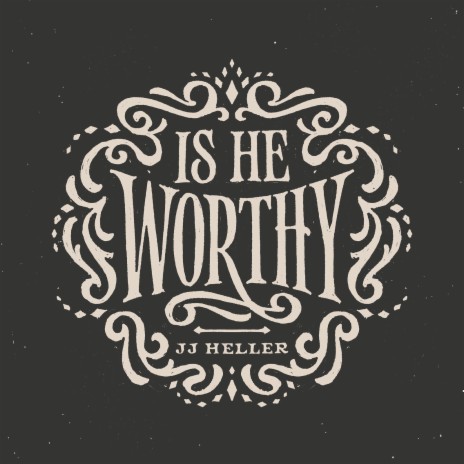 Is He Worthy? | Boomplay Music