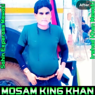 Mosam King Khan