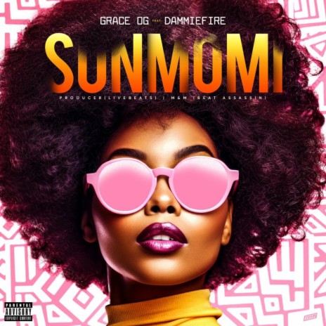 Sunmomi ft. Dammie Fire