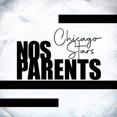 Nos parents | Boomplay Music
