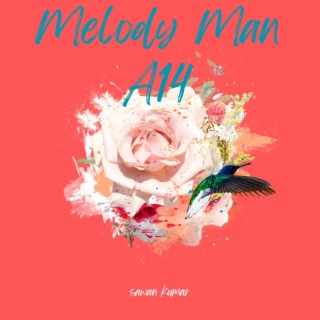 Melody Man A14