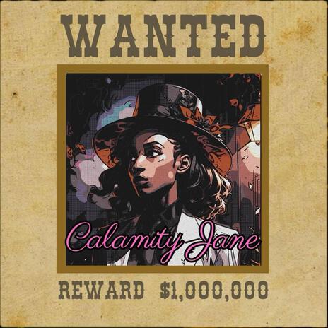 Calamity Jane | Boomplay Music