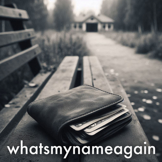 whatsmynameagain