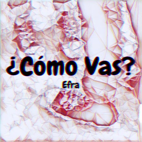 ¿Cómo Vas? | Boomplay Music