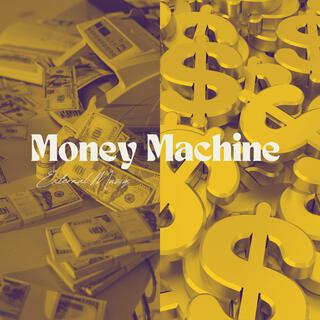 Money Machine