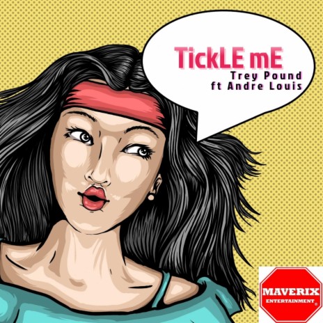 Tickle Me (feat. Andre Louis) | Boomplay Music
