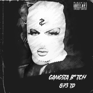 Gangsta Bitch