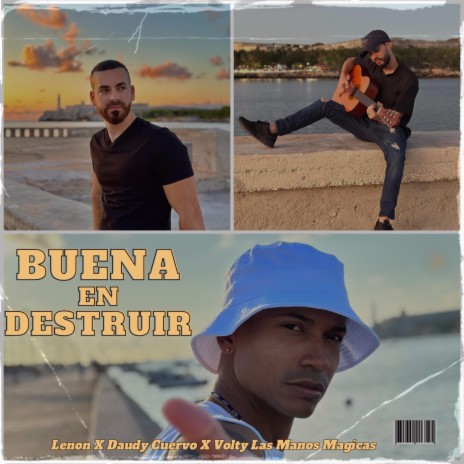 Buena En Destruir ft. Daudy Cuervo & Lenon | Boomplay Music