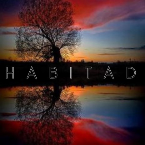 Habitad | Boomplay Music