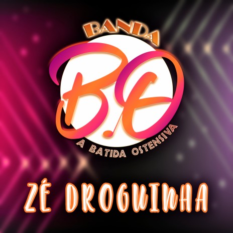 Zé Droguinha | Boomplay Music