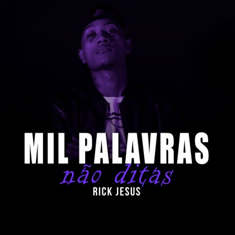 Mil Palavras Não Ditas | Boomplay Music