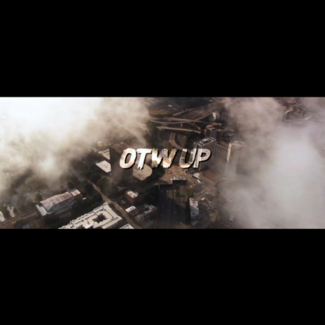 OTW UP | Boomplay Music