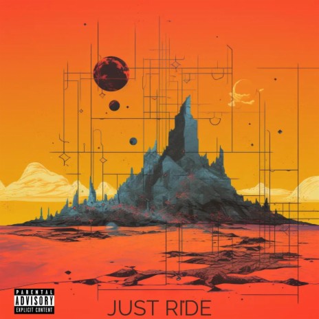 JUST RIDE | Boomplay Music