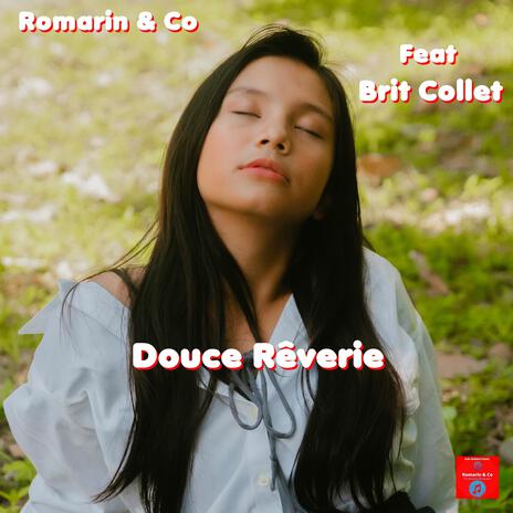 Douce Rêverie ft. Co & Brit Collet | Boomplay Music