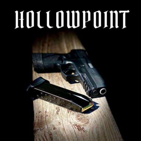 Hollowpoint | Boomplay Music