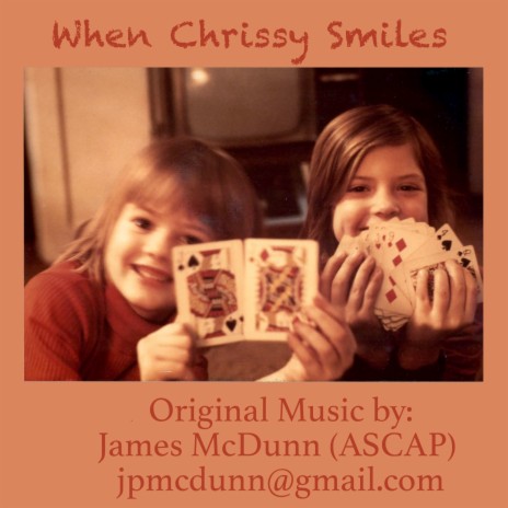 When Chrissy Smiles | Boomplay Music