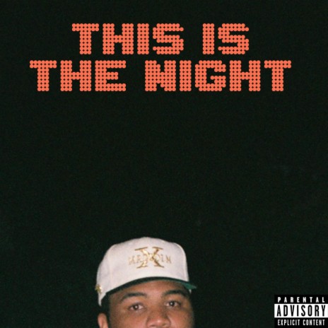 This Is The Night | Boomplay Music