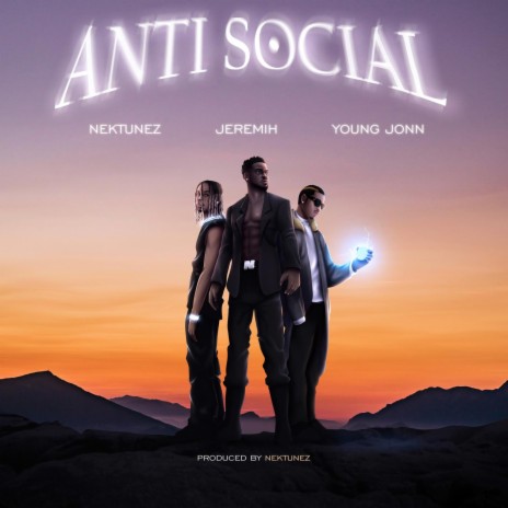 Anti Social ft. Jeremih & Young Jonn