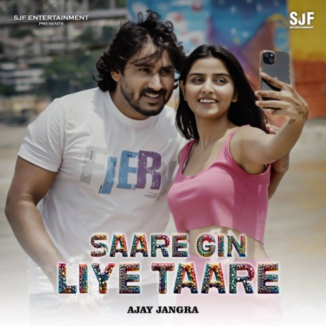 Saare Gin Liye Taare ft. Sameer Jangra & Shaili Raturi | Boomplay Music