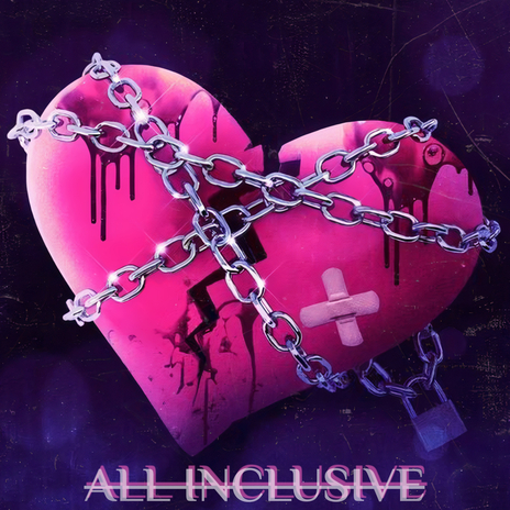 ALL INCLUSIVE ft. CALL ME MAGDALENA | Boomplay Music